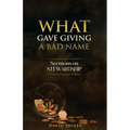 What Gave Giving a Bad Name