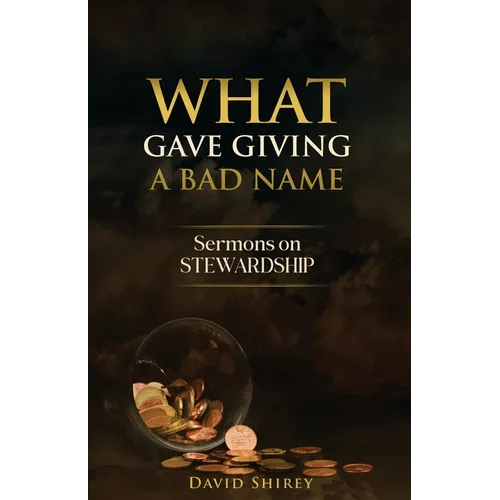 What Gave Giving a Bad Name