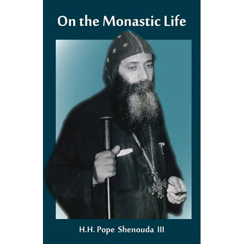 On the Monastic Life