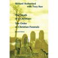 Death of a Christian: The Order of Christian Funerals (Revised)
