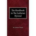 The Handbook of the Lutheran Hymnal