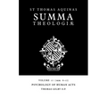 Summa Theologiae: Volume 17, Psychology of Human Acts: 1a2ae. 6-17