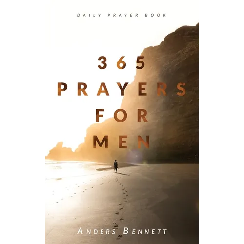 365 Prayers for Men: Daily Prayer Book