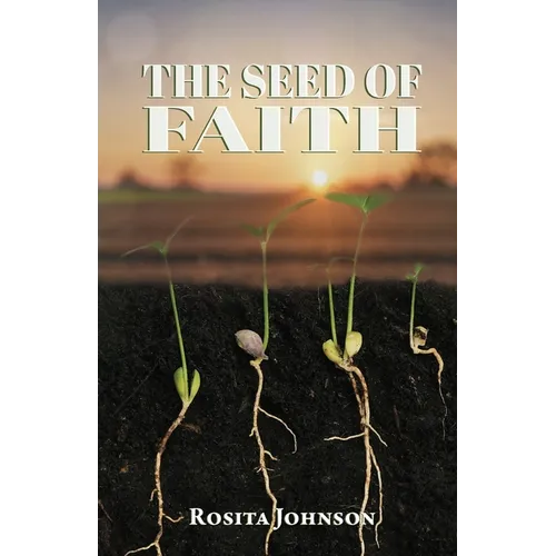The Seed of Faith