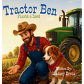 Tractor Ben: Plants a Seed