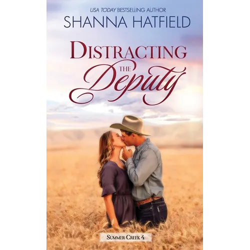 Distracting the Deputy: A Small-Town Clean Romance