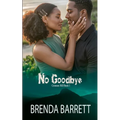 No Goodbye