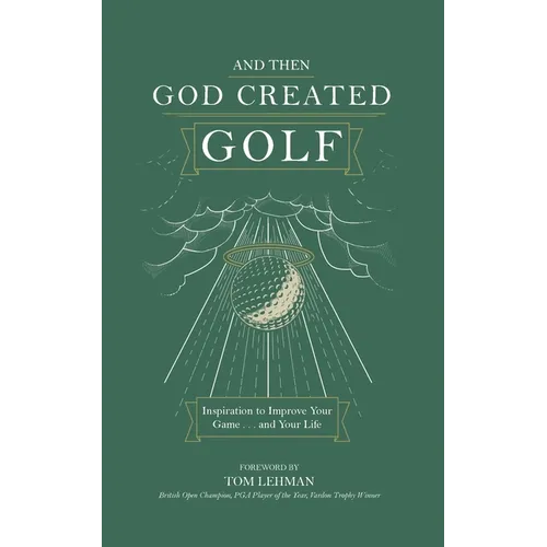 . . . And Then God Created Golf