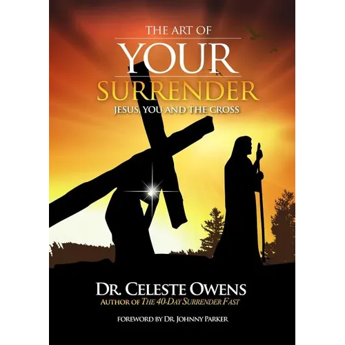 The Art of Your Surrender