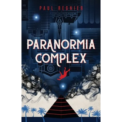 Paranormia Complex