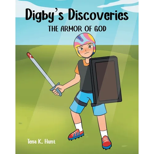 Digby's Discoveries: The Armor of God