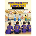 Spreading the Gospel: Game On!