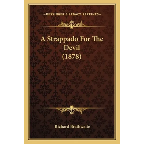 A Strappado For The Devil (1878)