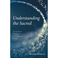 Understanding the Sacred