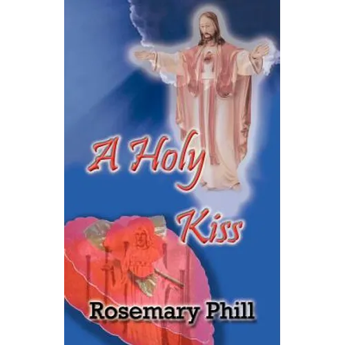 A Holy Kiss