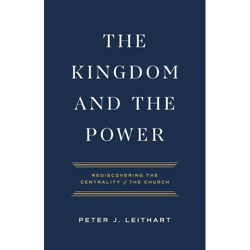 The Kingdom and the Power