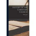 History of the Christian Church: 1