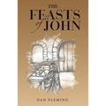 The Feasts of John