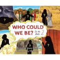 Who Could We Be in the Bible: Volume 2
