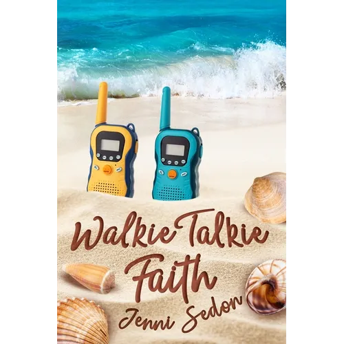 Walkie Talkie Faith: In Everyday Life and Tragedy