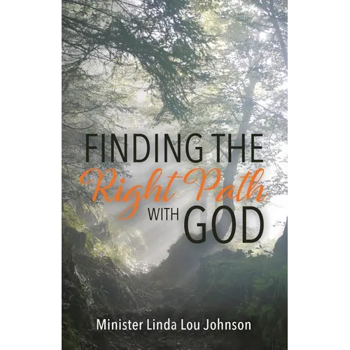 Finding the Right Path with God