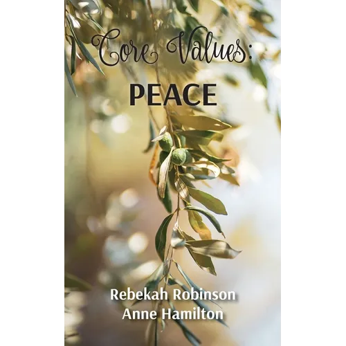 Core Values: Peace