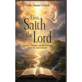 Thus Saith the Lord: Dreams, Visions & Revelations from the Spirit Realm