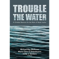 Trouble the Water