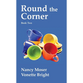 Round the Corner