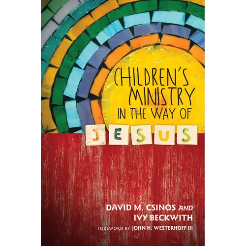 Children's Ministry in the Way of Jesus