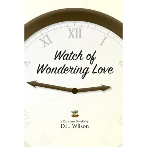 Watch of Wondering Love