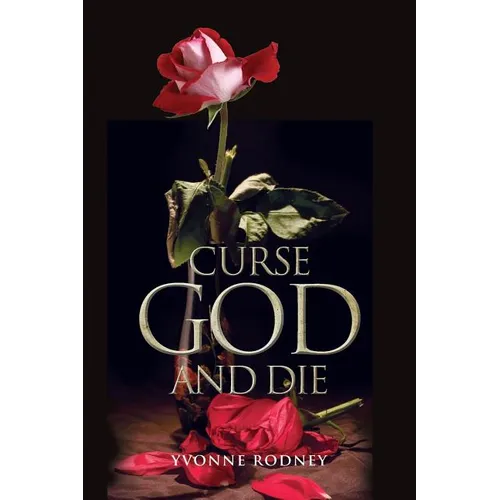Curse God and Die