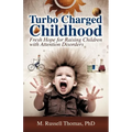 Turbo Charged Childhood