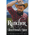 The Rancher takes his Best Friend's Sister