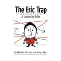 The Eric Trap