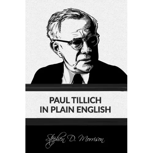 Paul Tillich in Plain English