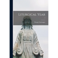 Liturgical Year; 7