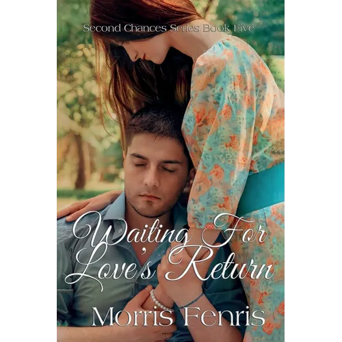 Waiting for Love's Return