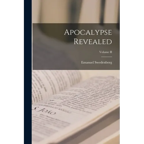 Apocalypse Revealed; Volume II