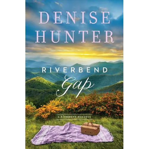 Riverbend Gap: A Low-Spice, Small-Town Contemporary Romance