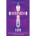 Transparent Faith