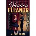 Healing Eleanor