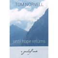 until hope returns