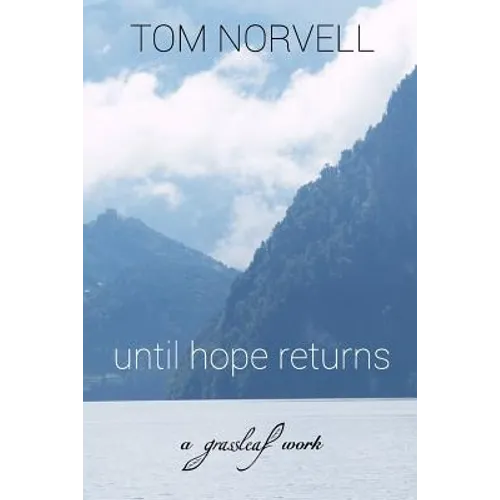 until hope returns