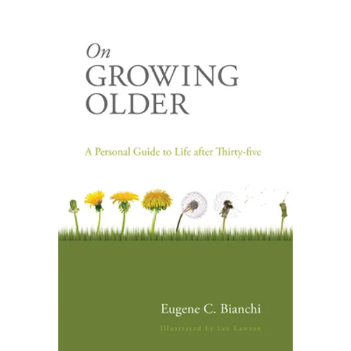 On Growing Older