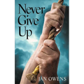 Never Give Up