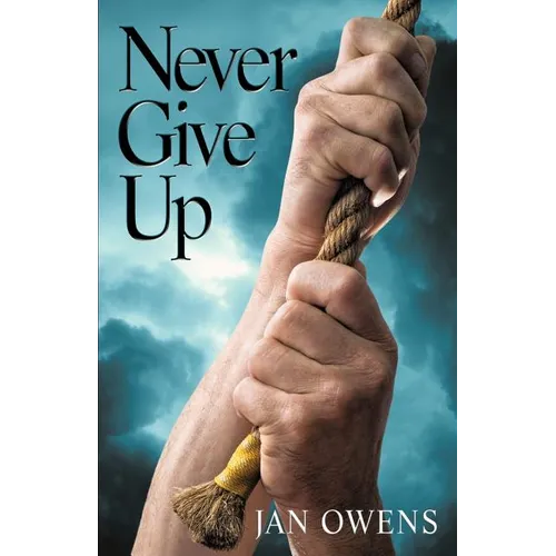 Never Give Up