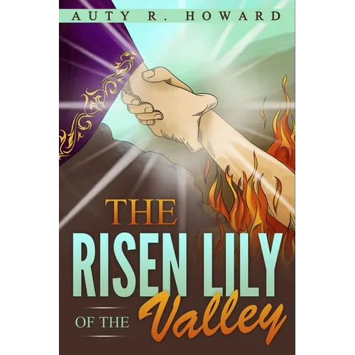 The Risen Lily of the Valley