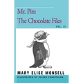 Mr. Pin: The Chocolate Files: Vol. II