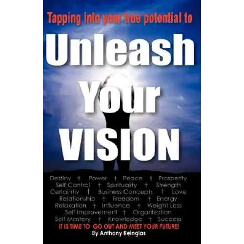 Unleash Your Vision